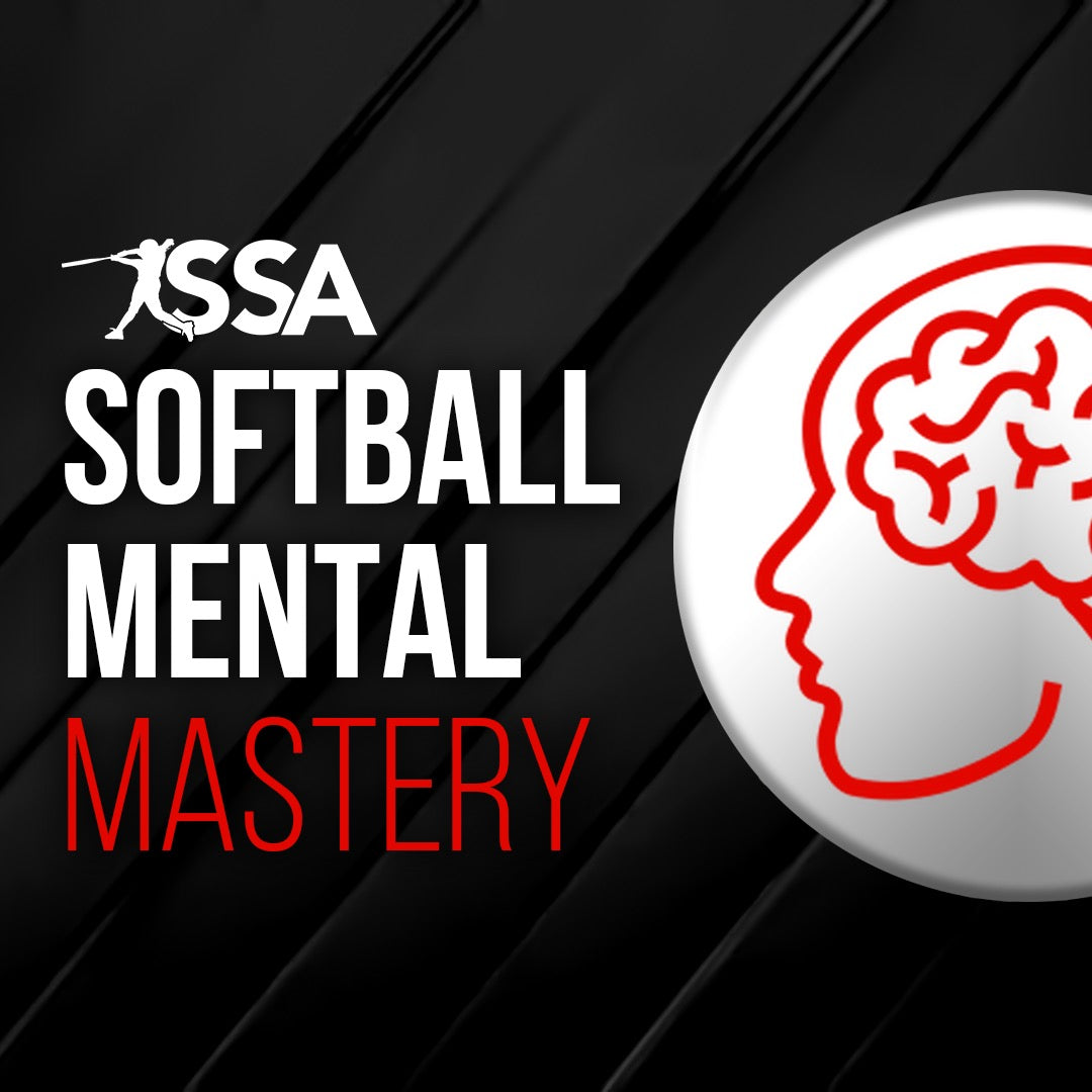 Softball Mental Mastery - Master the Mental Side of Softball